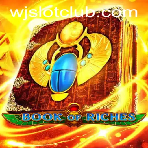 Discover the Exciting World of Book of Riches: A WJslot Exploration