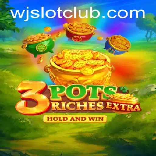 Unveiling 3potsExtra: An Exciting Journey into the World of WJslot